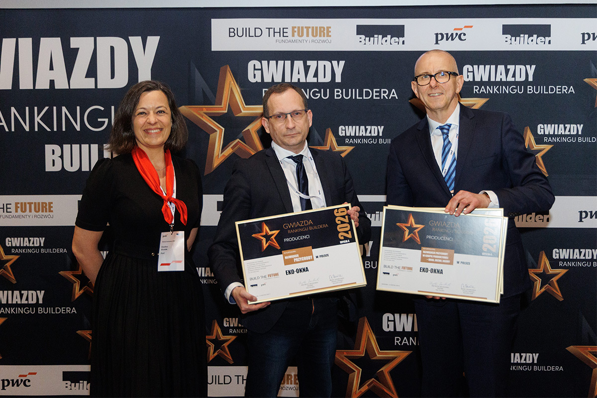Les cinq piliers du succès. Eko-Okna S.A. récompensée par de prestigieuses distinctions au Classement Builder 2026